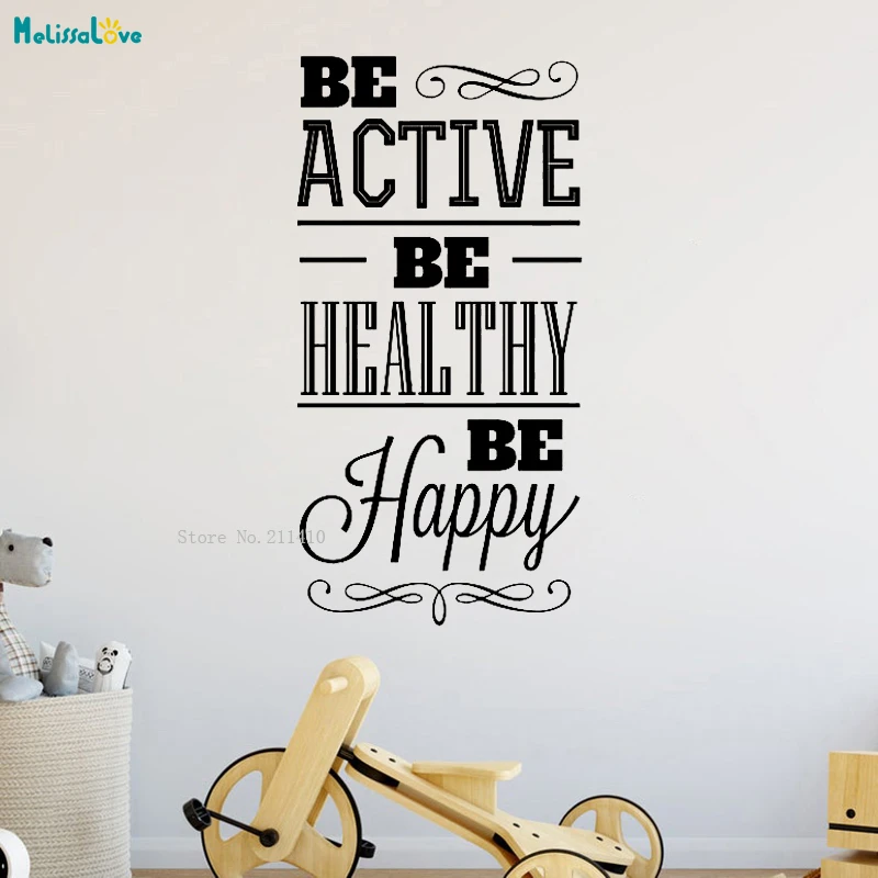 Healthy And Happy Quotes Be Active Be Healthy Be Happy Quotes For Reading Room Study Room Office  Living Room Vinyl Decal Self Adhesive Murals Yt1824|Wall Stickers| -  Aliexpress