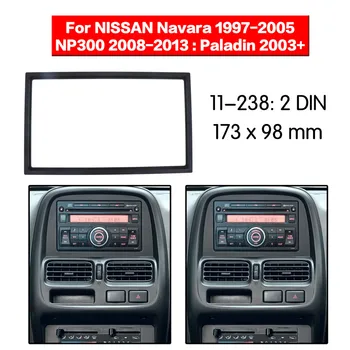 

Car Radio Fascia Multimedia Frame Kit For NISSAN Navara 1997-2005 Facia Panel Trim Dash CD Double Din Audio Bezel Mount Kit