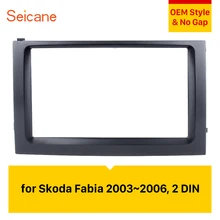 Seicane 2 DIN автомобилей Радио Фризовая для 2003 2004 2005 2006 Skoda Fabia dvd-плеер Панель в тире