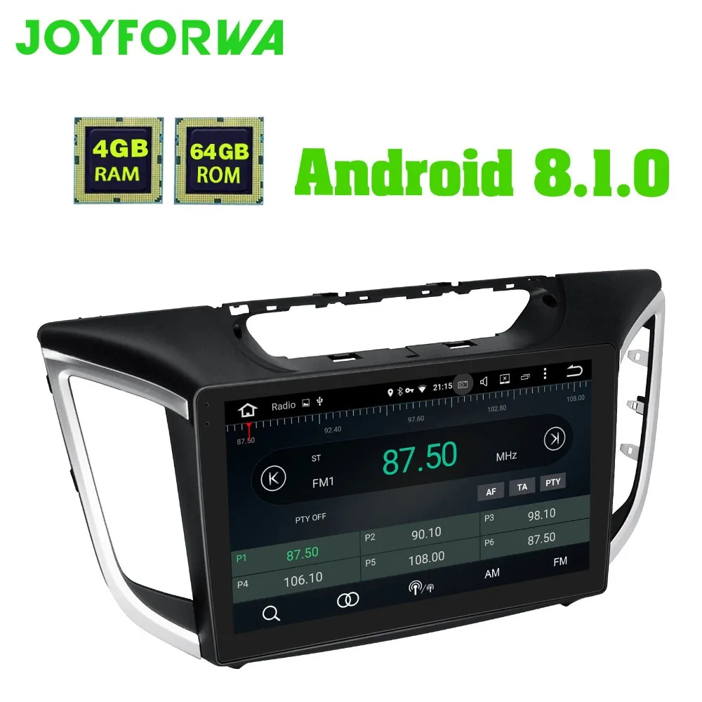 Joyforwa Latest 10.1 Inch Android 8.1 Octa Core Car Multimedia Radio Display GPS Navigation For Hyundai IX25 2014-2017 with WIFI