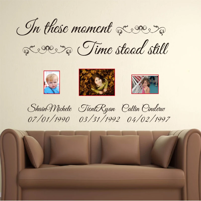 

In these moments time stood still Custom Name Lettering Wall Decals Vinyl Quotes Customized Name Wall Stickers Cut Vinyl C18