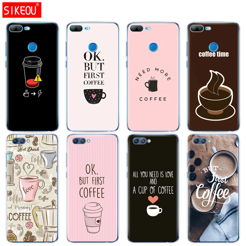 

Silicone Cover phone Case for Huawei Honor 10 V10 3c 4C 5c 5x 4A 6A 6C pro 6X 7X 6 7 8 9 LITE coffee time
