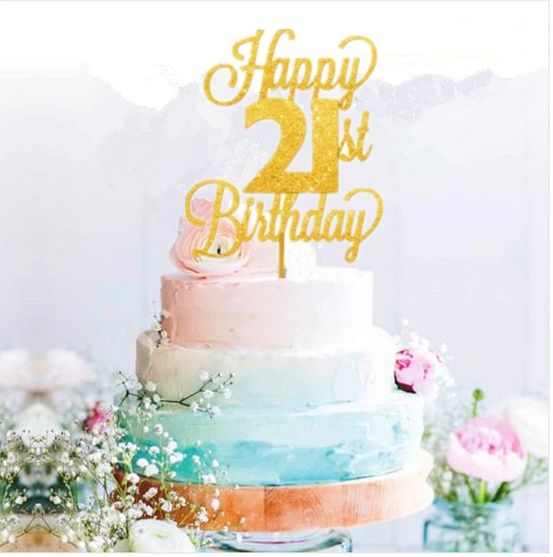 Happy 21st Birthday Cake Topper Twenty One Daughter Son Nephew Niece Glitter Cake Decorating Supplies Aliexpress
