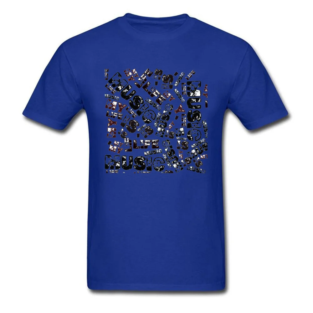 Music is my life 100% Cotton Fabric Tops T Shirt for Male Leisure T-shirts Family Family O Neck Sweatshirts Short Sleeve Music is my life blue