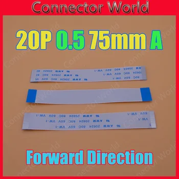 

2-100pcs/lot Free Shipping New FFC FPC Flexible Flat Cable Forward 20 pin Length 75 mm 0.5mm Pitch ribbon cable 0.5-20p-75mm