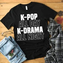K-Pop przez cały dzień K-dramat całą noc Tshirt kobiety koreański południowej moda KPop Merch T koszula bawełniana z krótkim rękawem topy(China)