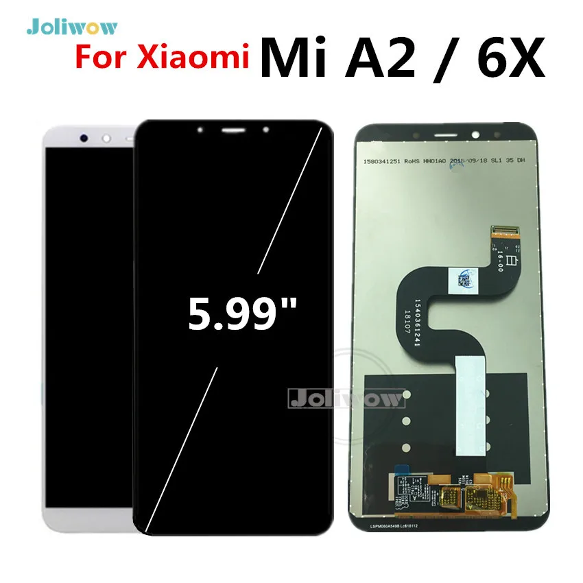 

Tested Good Quality For Xiaomi Mi A2 lcd MIA2 Display Touch Screen Digitizer Assembly Replacement Parts for Xiaomi 6X LCD