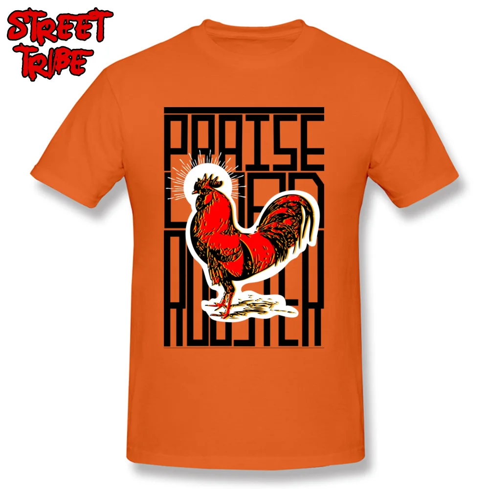 Praise Lord Rooster 100% Cotton Tops & Tees for Male Printed Tshirts 2018 Hot Sale Round Neck Clothing Shirt Short Sleeve Praise Lord Rooster orange