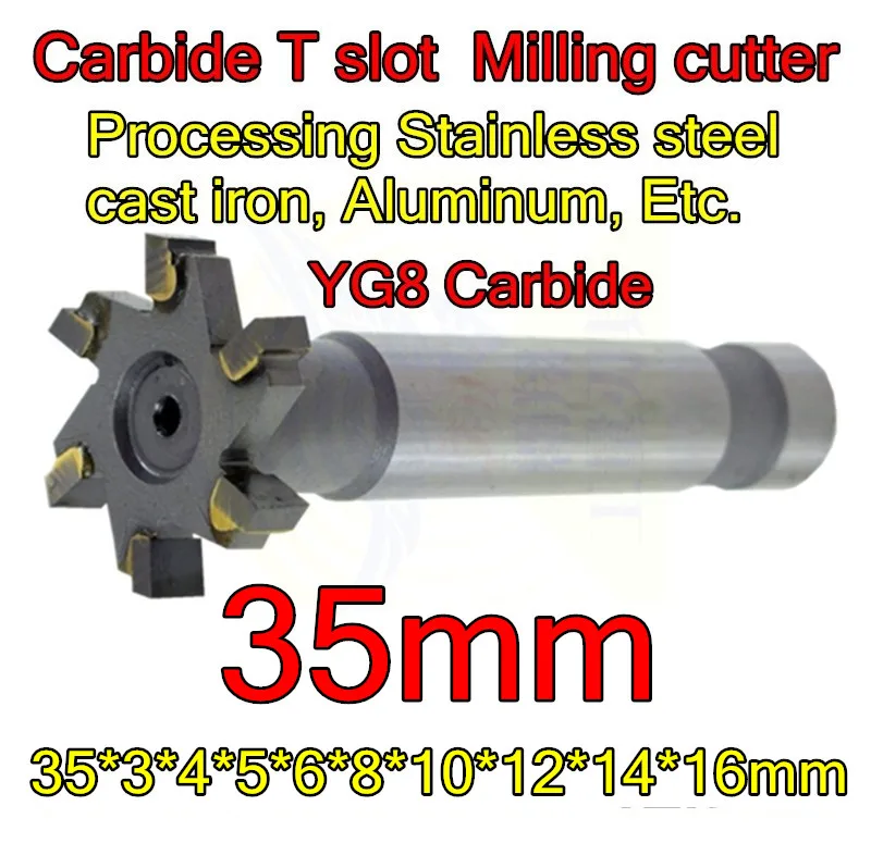 

35*3*4*5*6*8*10*12*14*16mm Petiole 16mm Carbide T slot Milling cutter Processing Stainless steel cast iron, Aluminum, Etc