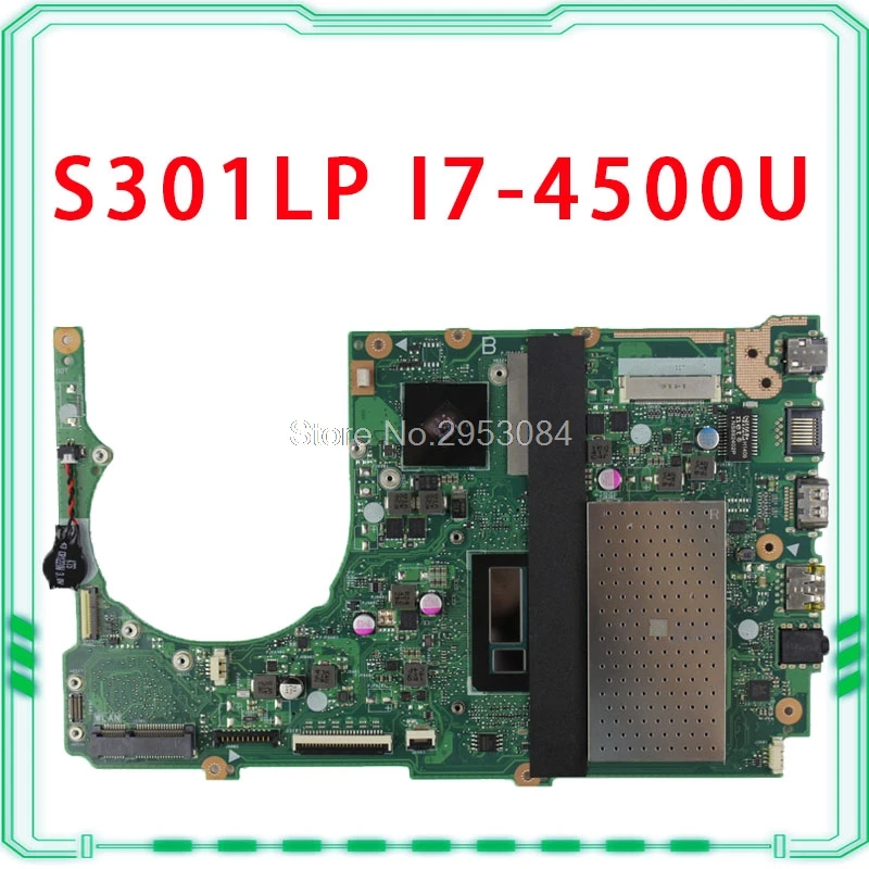 For 301L Q301LP S301LP Asus VivoBook Laptop Motherboard S301la rev2.0 Mainboard I7-4500U Radeon HD 8530M 4G fully tested For 301L Q301LP S301LP Asus VivoBook Laptop Motherboard S301la rev2.0 Mainboard I7-4500U Radeon HD 8530M 4G fully tested