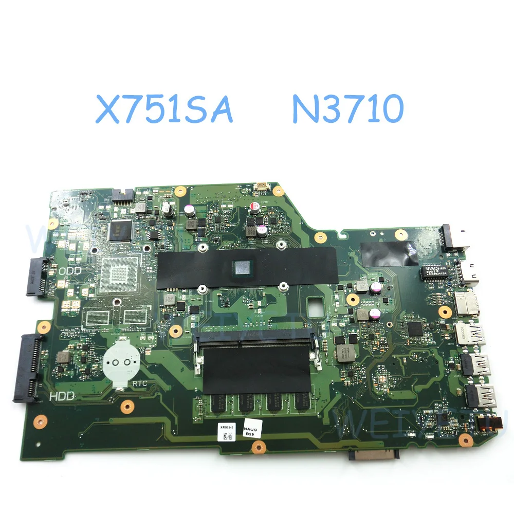X751SA MAIN_BD._4G RAM With N3710 CPU Motherboard For ASUS X751SA X751M X751S X751MA X751LJ Laptop Notebook DDR3 4GB X751SA MAIN_BD._4G RAM With N3710 CPU Motherboard For ASUS X751SA X751M X751S X751MA X751LJ Laptop Notebook DDR3 4GB