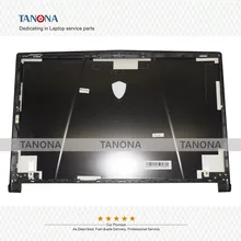 Для MSI GE63 GE63VR GE63VR-7RT-7RE Крышка для ноутбука задняя крышка чехол задняя крышка корпус шкаф 3077C1A213HG017
