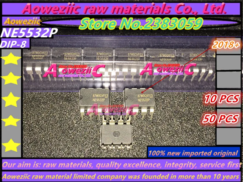 Aoweziic 2018 + 100% новый импортный оригинальный NE5532P NE5532 DIP-8 высокопроизводительный