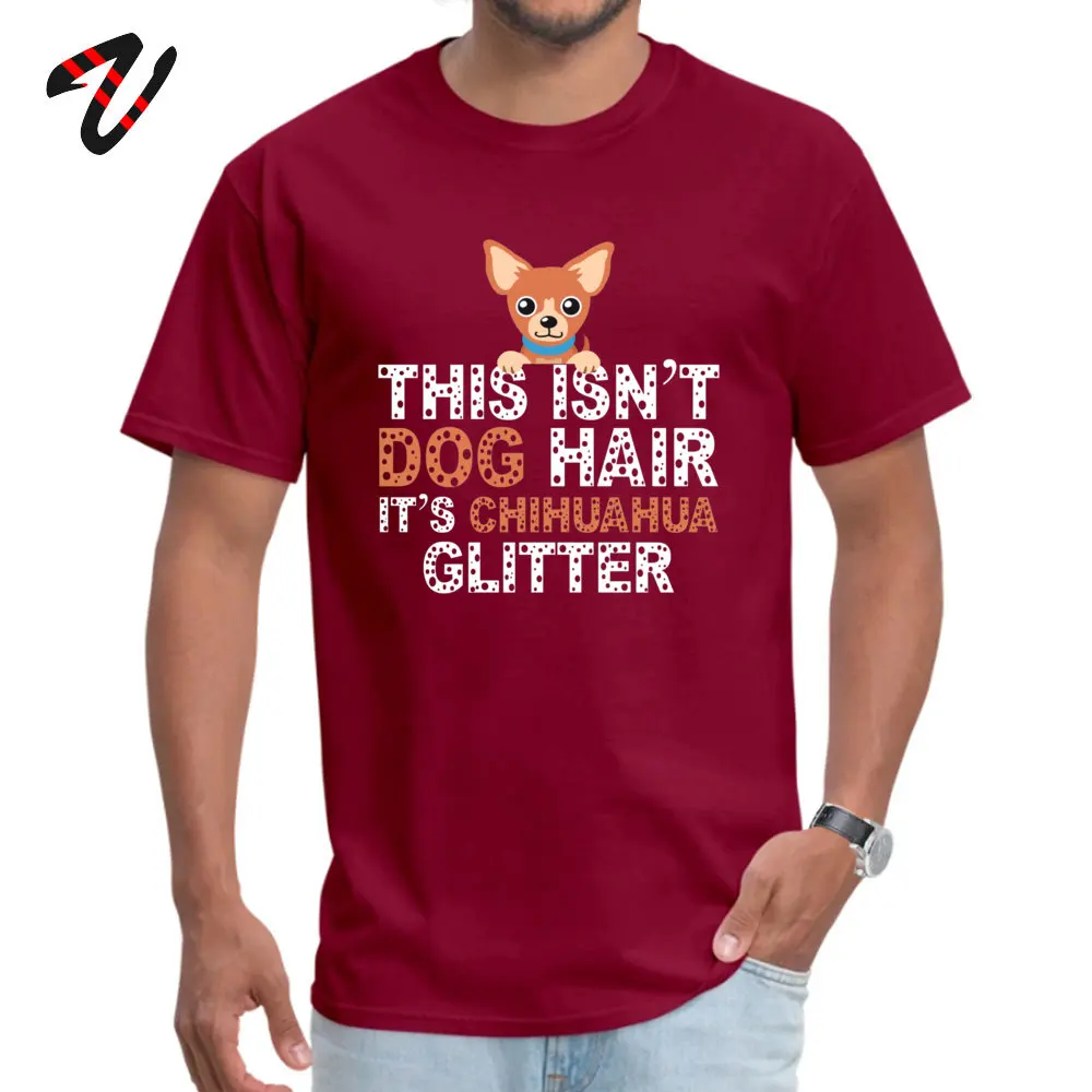 Fashionable Cotton T-shirts for Adult Short Sleeve Group Tops Tees 2019 Hot Sale Summer/Fall Round Neck T Shirts Normal Chihuahua Shirt Chihuahua Gift Funny Chihuah maroon