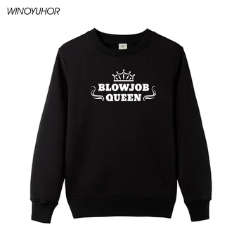 

Blowjob Queen Letters Print Women Hoodies Winter Casual Fleece Hipster Sweatshirts For Lady Funny Tops Femme Pullovers