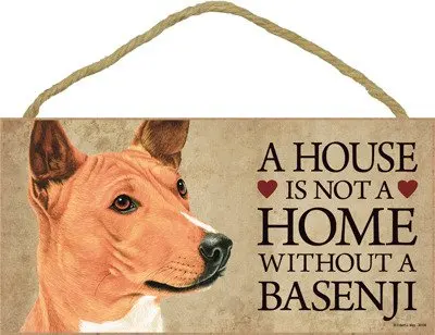 

Meijiafei A house is not a home without a Basenji wood sign plaque 5" x 10"