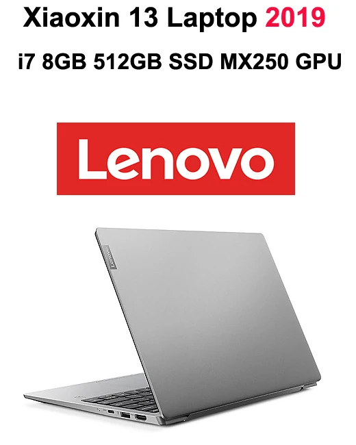 Lenovo Xiaoxin Air 13 3 дюймовый ноутбук 2019 с процессором i5 i7 16 Гб ОЗУ 1 ТБ SSD память GeForce MX250 2