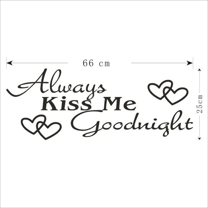 Always Kiss Me Goodnight настенные наклейки для спальни домашний декор Обои DIY|Рисование и