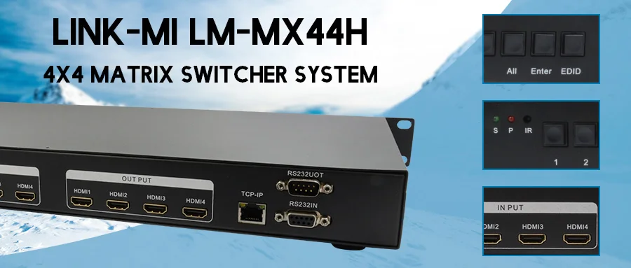 LINK-MI LM-MX44H 4X4 матричный hdmi-коммутатор Системы 4K@ 30 Гц 3840x2160P@ 30 Гц дополнительно TCP-IP управления