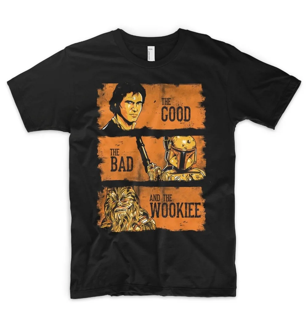 

Star Wars T Shirt The Good The Bad and The Ugly Wookiee Han Solo Boba Fett Jedi New Summer Printed Unisex Fashion Funny Tops Tee