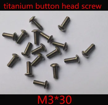 

50pcs/lot ISO 7380 M3 x 30 Titanium Button Head Hex Socket Screw