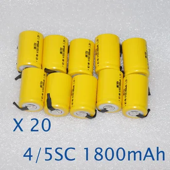 

20PCS 1.2V 4/5SC Ni-Mh battery 1800mah 4/5 SC rechargeable nimh cell with welding tabs pins for vacuum cleaner electric drill