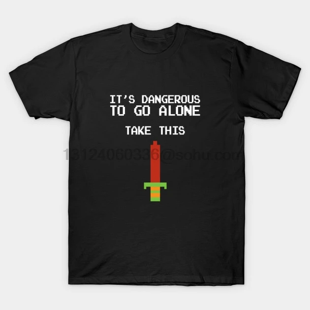 Men tshirt Short sleeve It's dangerous to go alone take this Funny T Shirt O neck Women t-shirt | Мужская одежда