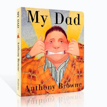 

Anthony Browne My Dad Baby Picture Children Coloring Story Board Books for learning Educational Toys for Children