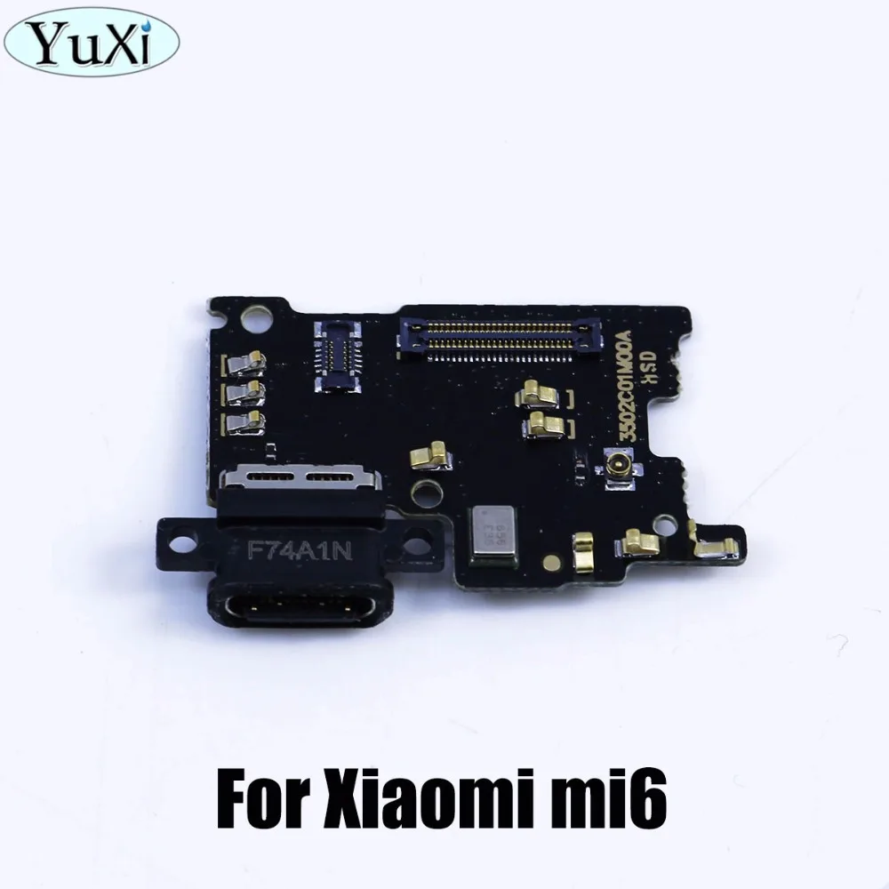 

YuXi For xiaomi mi 6 mi6 USB Charger Charging Port Ribbon Flex Cable Micro USB Dock Connector Repair Spare Parts
