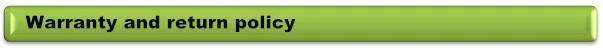 Warranty and return policy