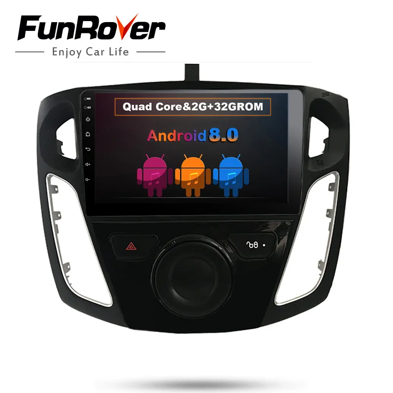

Funrover Android 8.0 Quad-core 2GB Car DVD Player ForFord Focus 3 Focus 2012 2013 2014 2015 Canbus GPS Navigation Bluetooth RDS