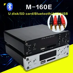 FX-Audio M-160E Bluetooth@4.0 цифровой аудио усилитель Вход USB/SD/AUX/PC-USB Loseless плеер для APE/WMA/WAV/FLAC/MP3 160 Вт * 2