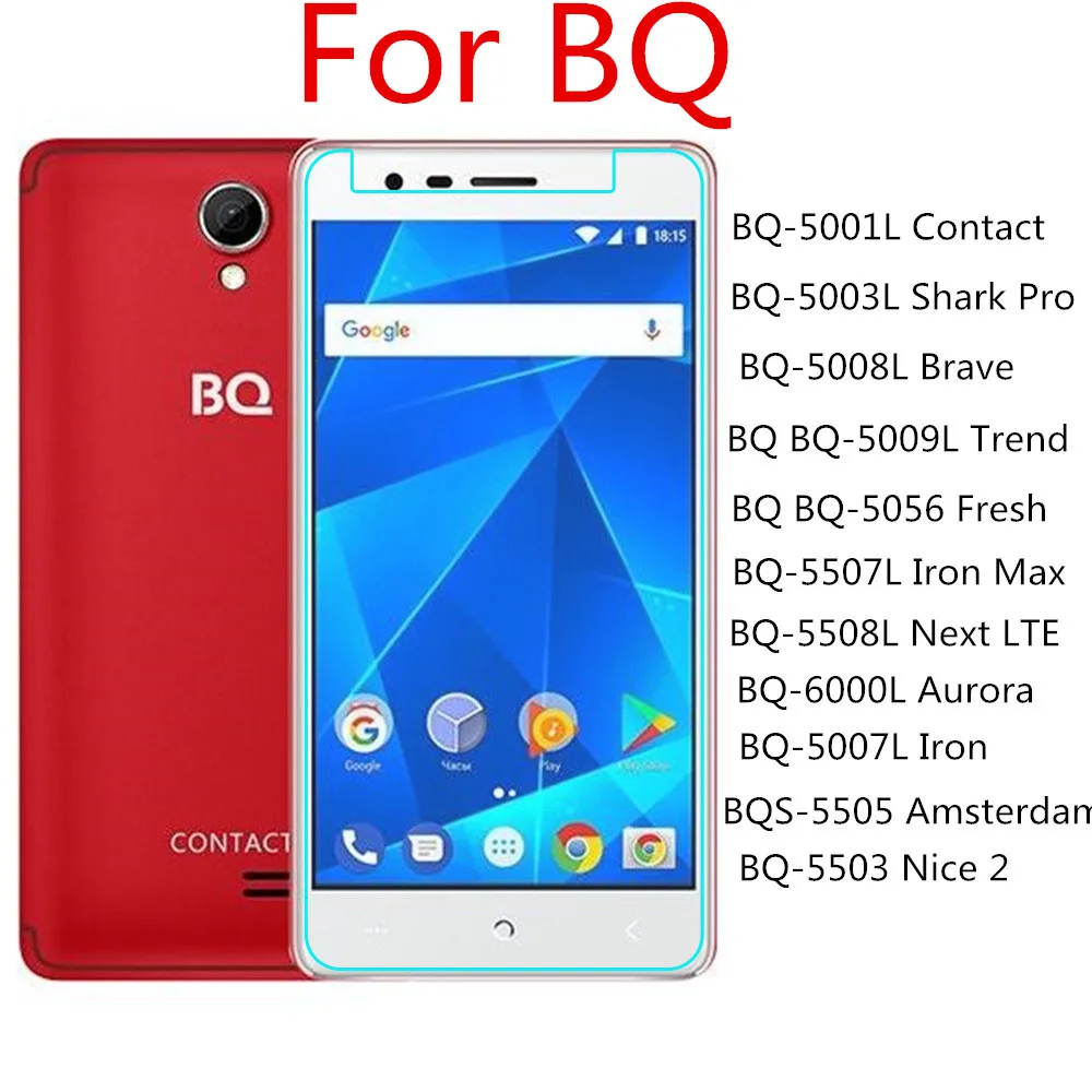 

2.5D 9H Tempered Glass For BQ 5001L 5201 5008L 5009L 5056 5507L 55808L 6000L 5007l 5505 5503 5058 Screen Protector