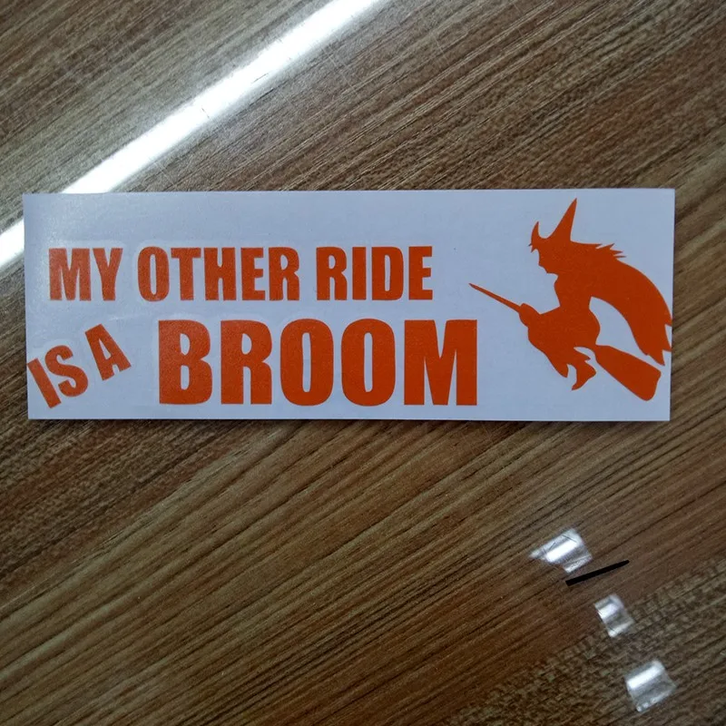 My Other Ride Is A Broom Witch Car Truck Window Decal Sticker Car Accessories Motorcycle Helmet Car Styling Car Sticker