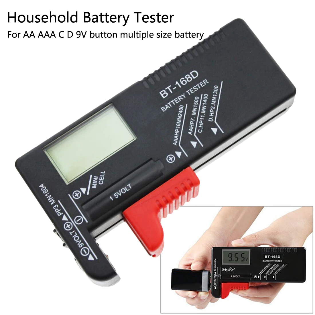 

Household Battery Tester Universal BT168D Digital Battery Tester Volt Checker for AA AAA 9V Button Multiple Size