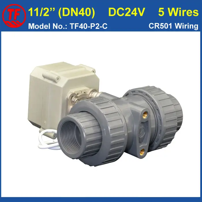 

TF40-P2-C, DC24V 5 Wires PVC DN40 Electric Ball Valve BSP/NPT 11/2'' Motorized Ball Valve 10NM On/Off 15 Sec Metal Gear CE, IP67