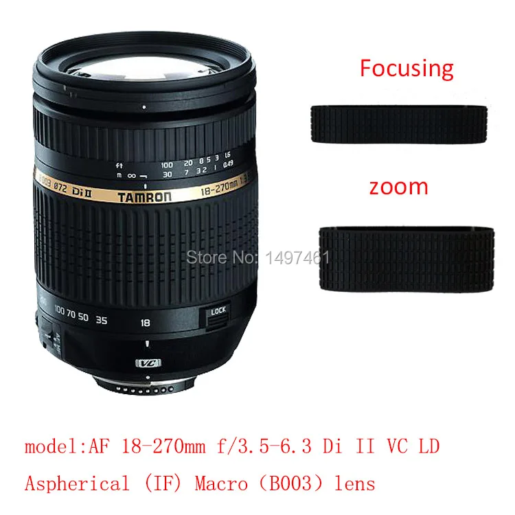 

Lens Zoom and focus Rubber Ring Succedaneum For Tamron AF 18-270mm f/3.5-6.3 Di II VC LD Aspherical (IF) Macro B003 lens