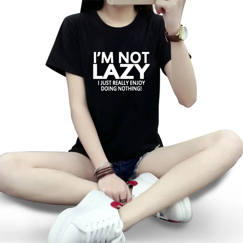 Женская футболка с коротким рукавом i'm not lazy i just enjoy doing nothing Cotton смешная в стиле