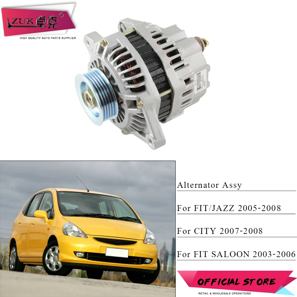 

ZUK 12V Auto Alternator Dynamo Generator Alternating Current For HONDA FIT JAZZ CITY FIT SALOON 2003 2004 2005 2006 2007 2008