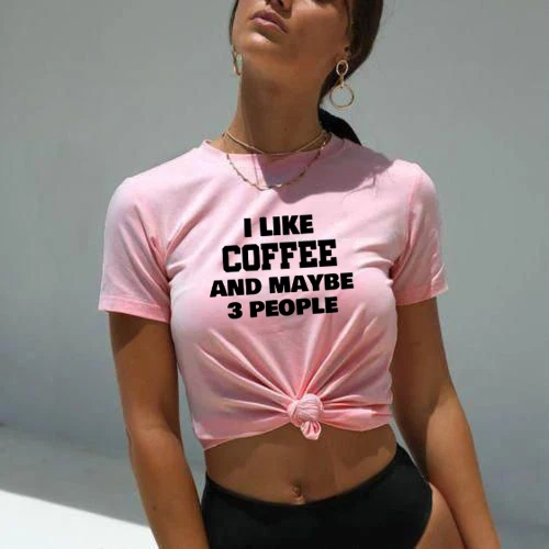 Мне нравится кофе и может быть 3 человека Графический Тройник Забавный кофе любовник рубашка Летняя мода Tumblr Рубашки женские футболки с