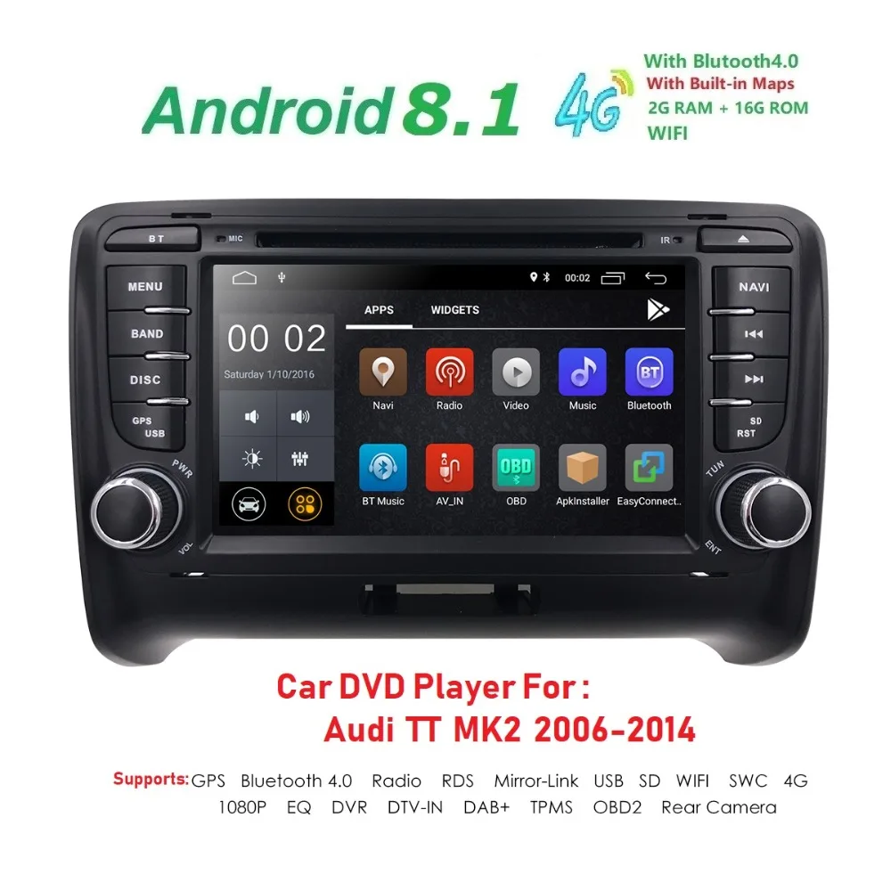 

7''Android8.1 HD 1024*600 Car DVD Player Radio Navi Audio For Audi TT MK2 4G WIFI GPS Navigation Head Unit 2din 2GRAM DVR SWC BT