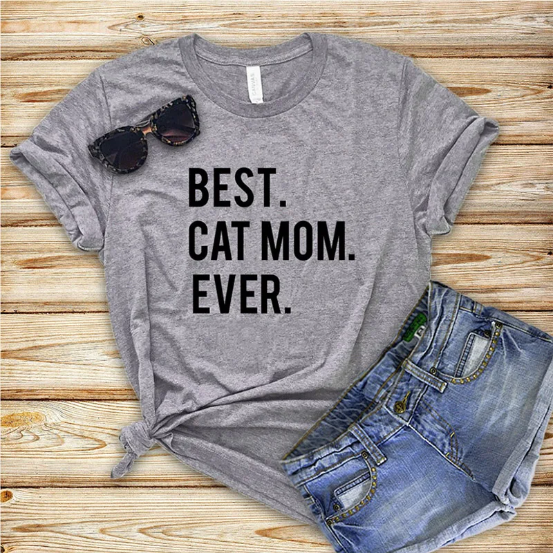 

Best Cat Mom Ever Letter Print Graphic Tees Women Short Sleeve Dog Lover T-shirts Streetwear Tops Animal Mom Life Tshirt Drop