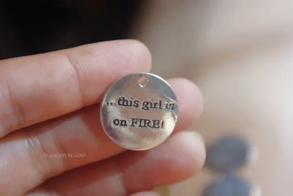 

50pcs 25mm Metal/Alloy Antique Silver Color Lettering "This is a girl on fire " hang tag Charms Pendant Jewelry settings Finding