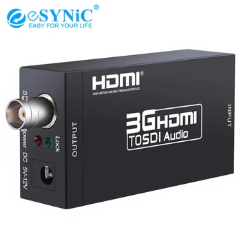 

eSYNiC 3G HDMI to SDI Converter Adapter Audio Converter 1080p to 3G-SDI 720p/1080i to HD-SDI 480i/576i to SD-SDI HDMI Converter