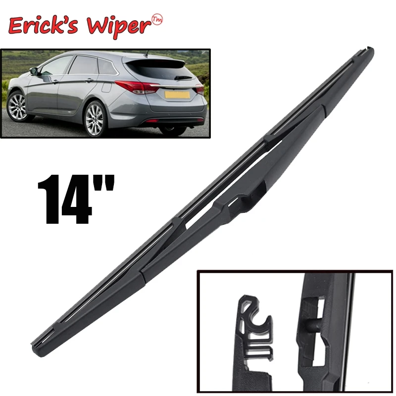 

Erick's Wiper 14" Rear Wiper Blade For Hyundai i40 CW Estate -04.2011-2016 Windshield Windscreen Rear Window 2015 2014 2013 2012
