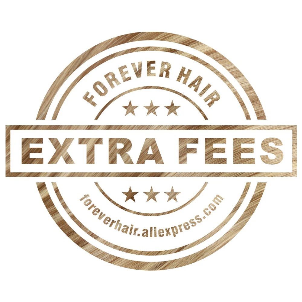 

Extra fee, Extra Shipping Cost. Extra Service Fee Charged!