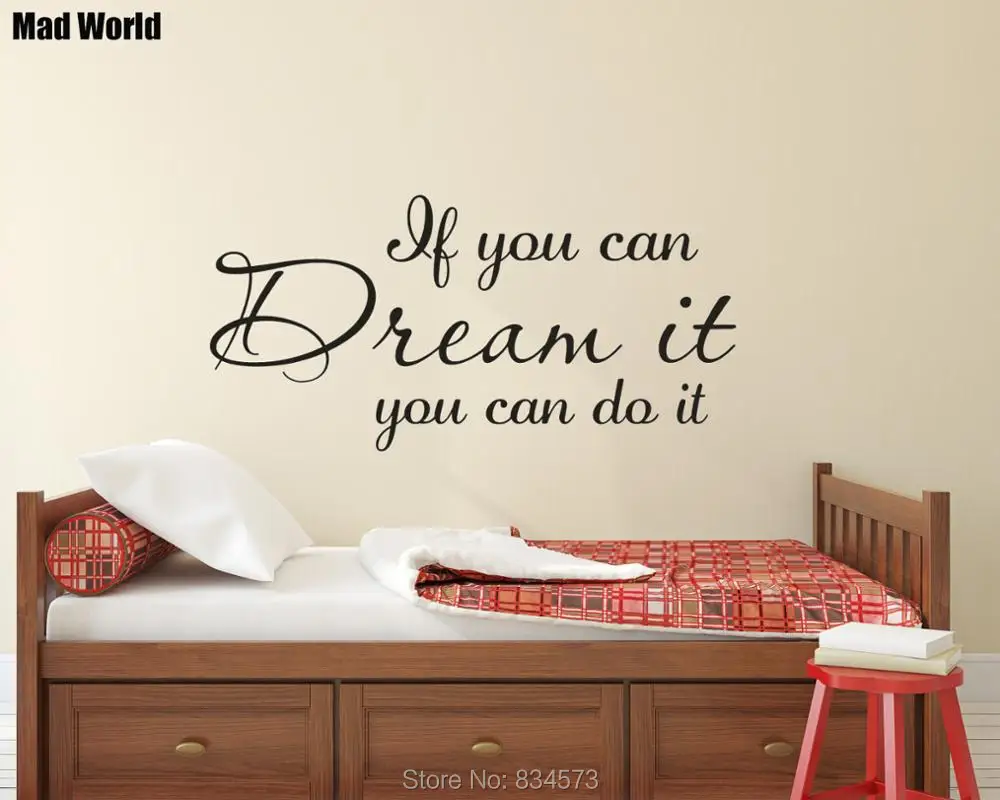 If You Can Dream It You Can Do It Inspirational 56 114w 47 96w 1