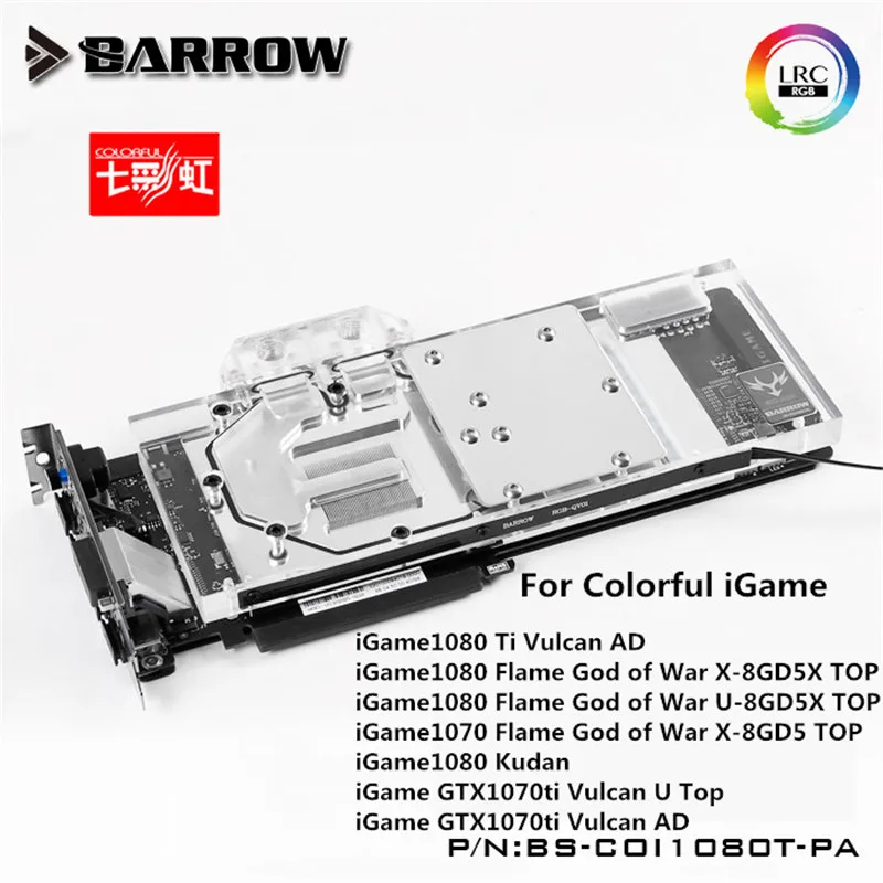 

BS-COI1080T-PA Barrow GPU Water Block for Colorful iGame1080 Flame God of War X-8GD5X TOP/1080 Ti Vulcan AD gpu cooler