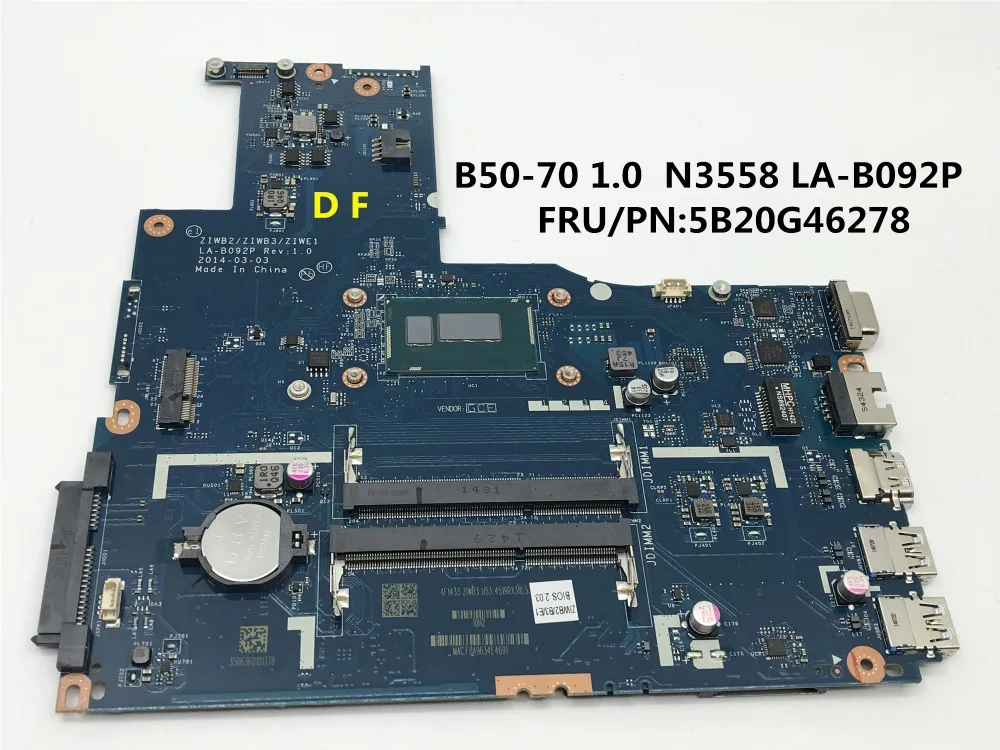 

BDPLANAR MBCB50-70 UMA 3558 FP DOC 1000 For Lenovo B50-70 Laptop motherboard LA-B092P REV:1.0 3558U FRU/PN:5B20G46278 tested