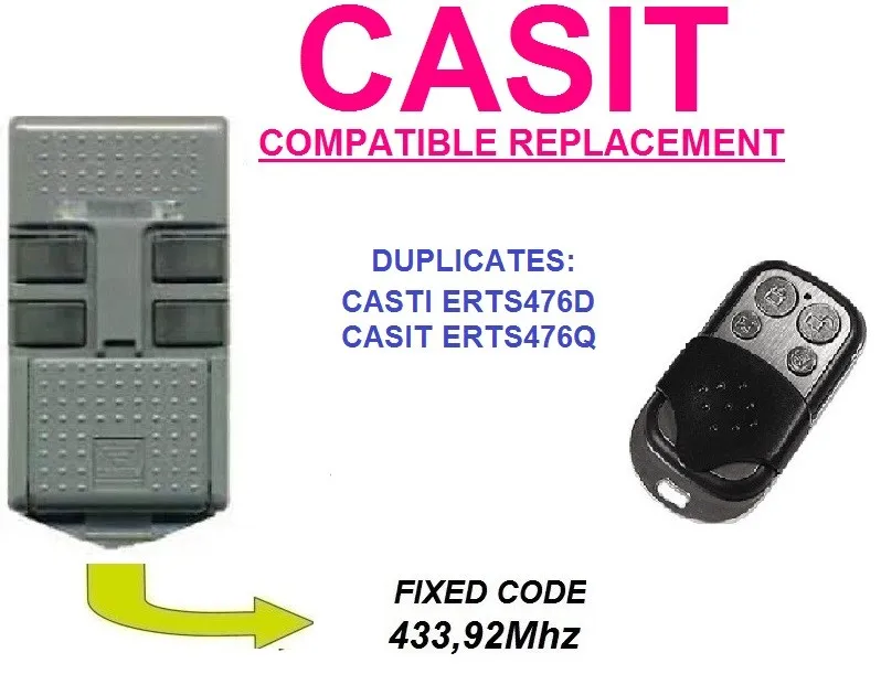 CASIT ERTS476D CASIT ERTS476Q универсальный пульт дистанционного управления/передатчик Замена гаражной двери клон дубликатор фиксированный код 433,92 МГц